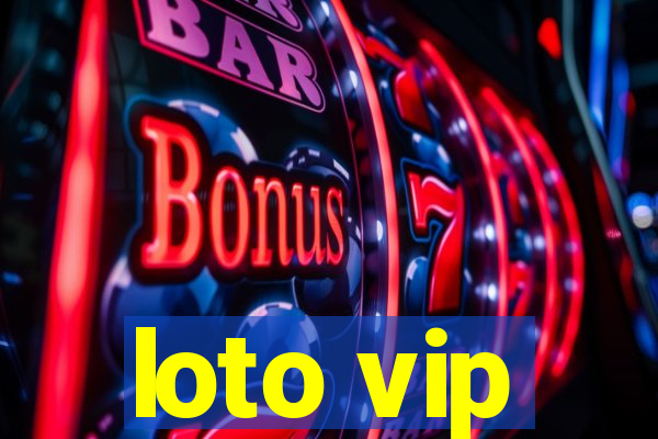 loto vip